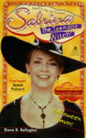 Cover Art for 9780671014360, Halloween Havoc (Sabrina, the Teenage Witch) by Diana G. Gallagher