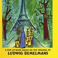 Cover Art for 9780670816675, Bemelmans Ludwig : Madeline Pop-up Book by Ludwig Bemelmans