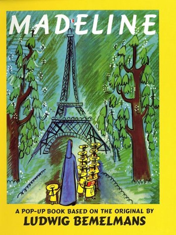 Cover Art for 9780670816675, Bemelmans Ludwig : Madeline Pop-up Book by Ludwig Bemelmans