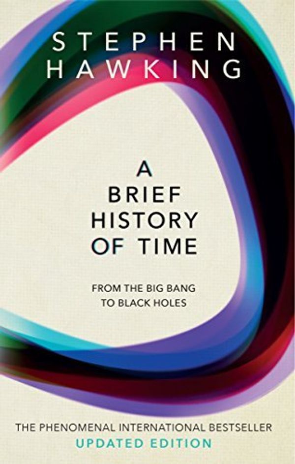 Cover Art for 0783324899986, A Brief History of Time: From The Big Bang To Black Holes by Stephen Hawking(1905-06-11) by Stephen Hawking;