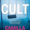 Cover Art for 9780008464240, Cult by Camilla Läckberg