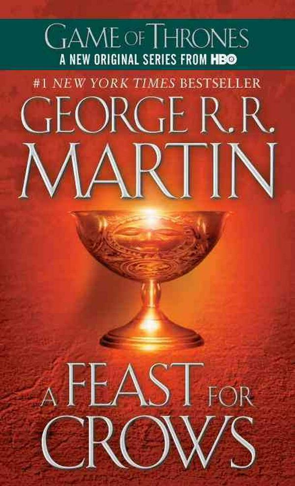 Cover Art for 9780553582024, A Feast For Crows by George R. R. Martin