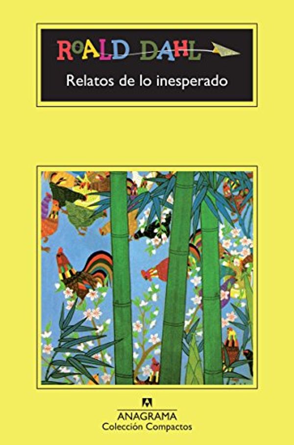 Cover Art for 9788433920867, Relatos de Lo Inesperado by Roald Dahl