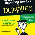 Cover Art for 9780471758846, Microsoft SQL Server 2005 Reporting Services For Dummies by Mark Robinson