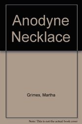Cover Art for 9780896214866, The Anodyne Necklace by Martha Grimes