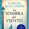 Cover Art for 9788408112310, La Sombra del Viento by Ruiz Zafón, Carlos