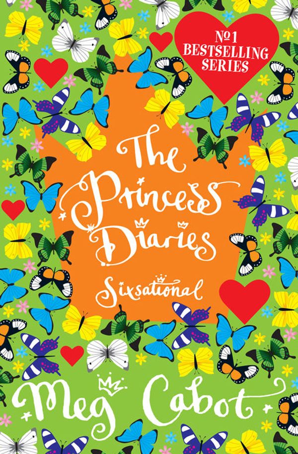Cover Art for 9781743033753, The Princess Diaries: Sixsational by Meg Cabot
