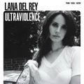 Cover Art for 9781495000164, Lana Del Rey: Ultraviolence by Lana Del Rey