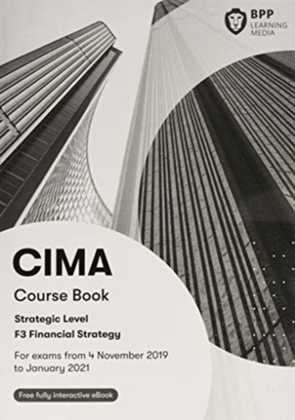 Cover Art for 9781509727094, CIMA - F3A Financial Strategy Study Text by Bpp Learning Media