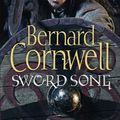 Cover Art for 9780007279654, Sword Song (The Warrior Chronicles, Book 4) by Bernard Cornwell