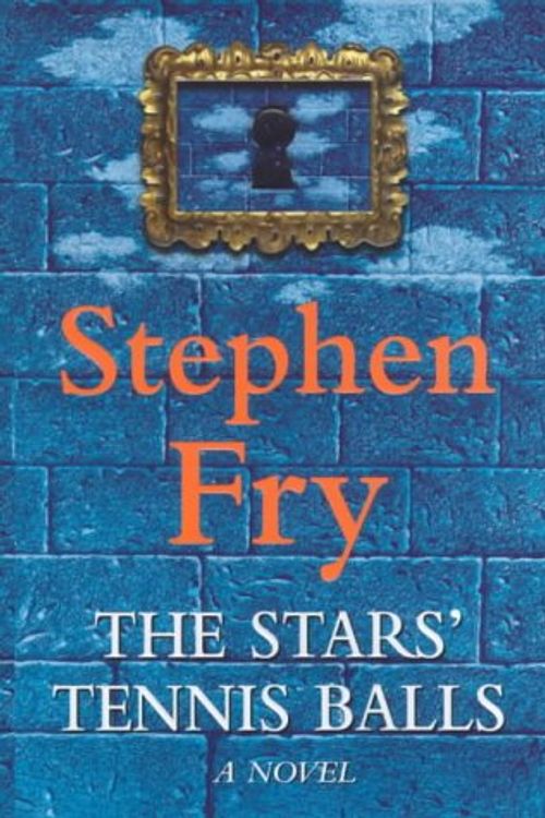 Cover Art for 9780091801519, The Stars' Tennis Balls by Stephen Fry