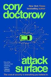 Cover Art for 9781250757531, Attack Surface by Cory Doctorow