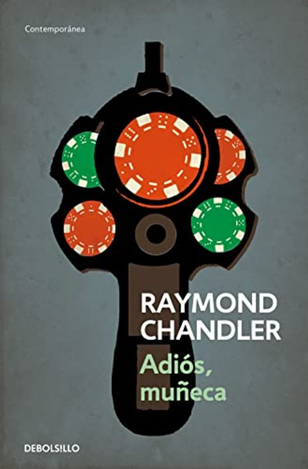 Cover Art for 9788490325742, Adios, Muneca by Raymond Chandler