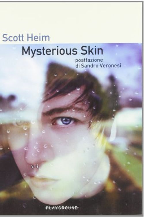 Cover Art for 9788889113592, Mysterious Skin by Scott Heim