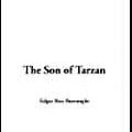 Cover Art for 9781414252452, The Son of Tarzan by Edgar Rice Burroughs