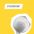 Cover Art for 9781786897268, Figuring by Maria Popova