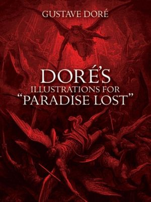 Cover Art for 9780486277196, Dore's Illustrations for "Paradise Lost" by Gustave Dore