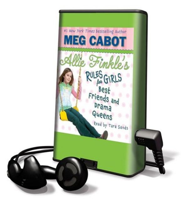 Cover Art for 9781607759898, Allie Finkle's Rules for Girls: Best Friends and Drama Queens by Meg Cabot