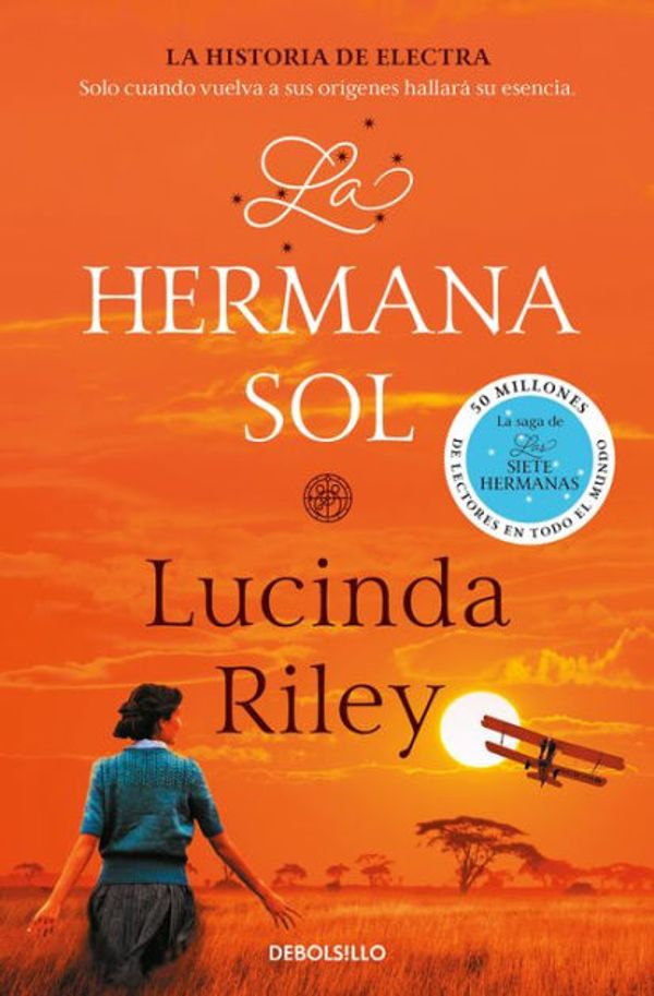 Cover Art for 9788401021954, La hermana sol / Sister Sun (LAS SIETE HERMANAS) (Spanish Edition) by Lucinda Riley