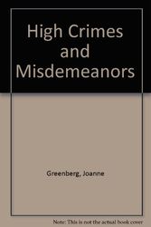 Cover Art for 9780380556571, High Crimes and Misdemeanors by Joanne Greenberg