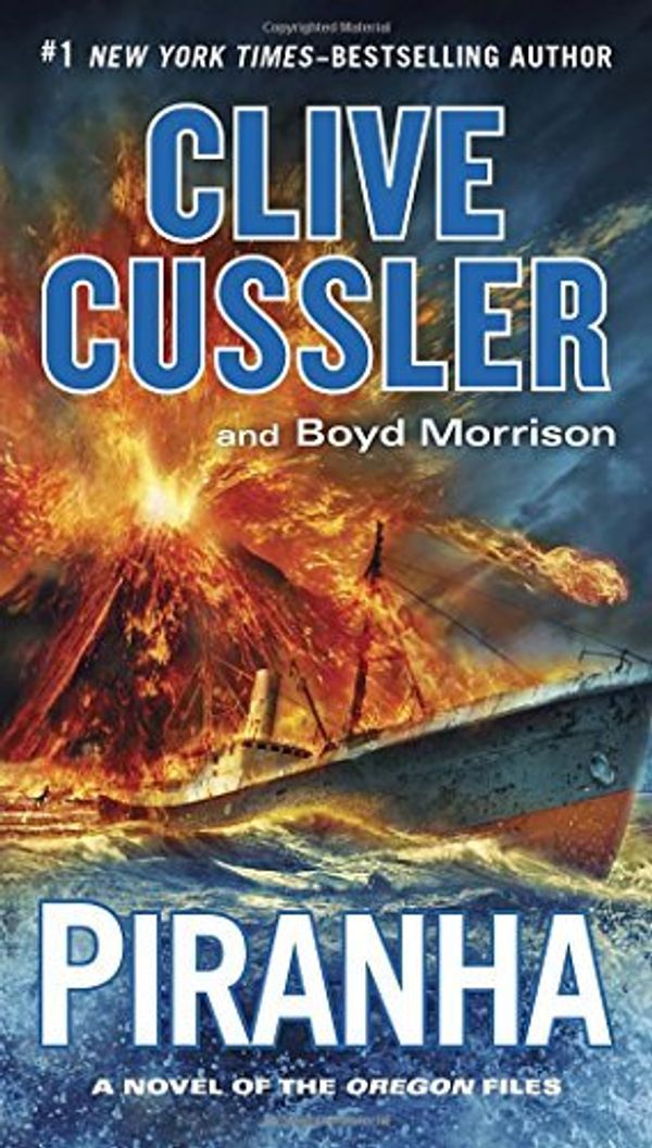 Cover Art for B01N8Y34N2, Piranha (The Oregon Files) by Clive Cussler (2016-05-03) by Unknown
