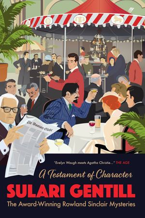 Cover Art for 9780648508489, A Testament of Character by Sulari Gentill