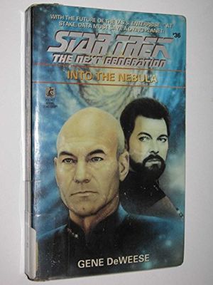 Cover Art for 9780671894535, Star Trek: TNG: Into The Nebula by Gene DeWeese