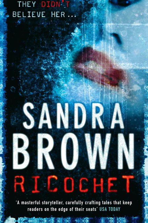 Cover Art for 9780340923597, Ricochet by Sandra Brown