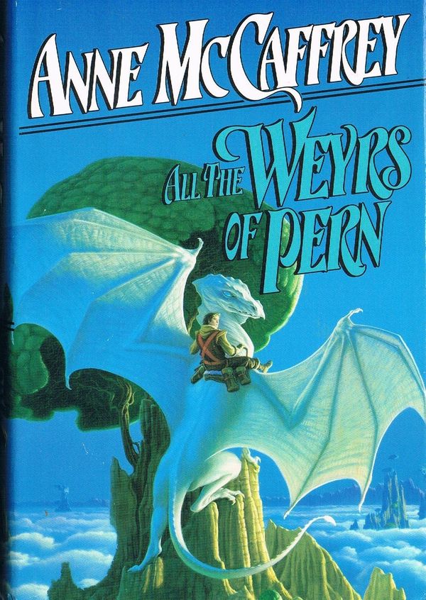Cover Art for 9780593022245, All the Weyrs of Pern by Anne McCaffrey