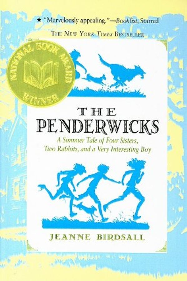 Cover Art for 9780756977986, The Penderwicks: A Summer Tale of Four Sisters, Two Rabbits, and a Very Interesting Boy by Jeanne Birdsall