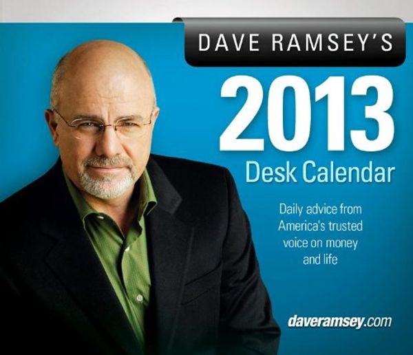 Cover Art for 9781937077242, Dave Ramsey's Desk Calendar by Dave Ramsey