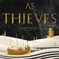 Cover Art for 9781538419861, Thick as Thieves (Queen's Thief) by Megan Whalen Turner