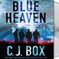 Cover Art for 9781427202680, Blue Heaven by C. J. Box