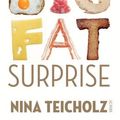 Cover Art for 9781922247773, BIG FAT SURPRISE by Nina Teicholz