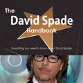 Cover Art for 9781488505591, The David Spade Handbook - Everything you need to know about David Spade by Smith, Emily