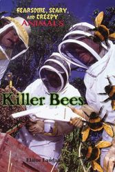 Cover Art for 9780766020610, Killer Bees by Elaine Landau