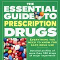 Cover Art for 9780062716132, The Essential Guide to Prescription Drugs by James J. Rybacki; James W. Long