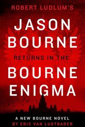 Cover Art for 9781784979676, Robert Ludlum's The Bourne Enigma (Jason Bourne) by Eric Van Lustbader