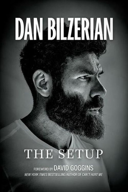 Cover Art for 9781737550112, The Setup by Dan Bilzerian