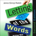 Cover Art for 9780123859310, Letting Go of the Words by Janice (Ginny) Redish