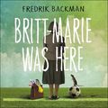 Cover Art for 9781473631342, Britt-Marie Was Here by Fredrik Backman