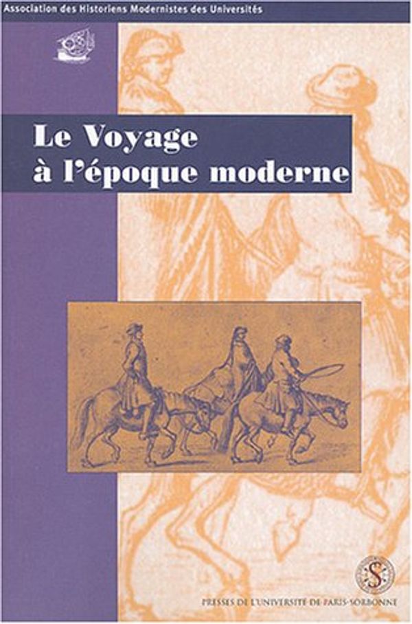 Cover Art for 9782840503156, Le voyage à l'époque moderne by COLLECTIF