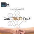 Cover Art for 9781097715442, Can I TRUST You?: 67+1 Habits that will make you a trustworthy team member by Dr. Yoram Solomon