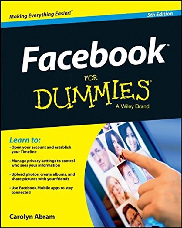 Cover Art for 9781118633120, Facebook For Dummies by Carolyn Abram