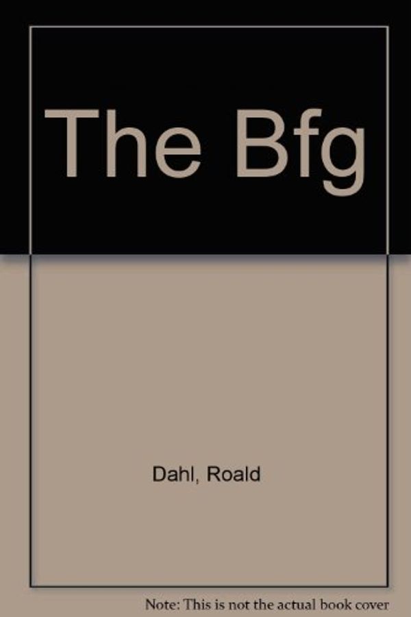 Cover Art for 9780812444032, The Bfg by Roald Dahl