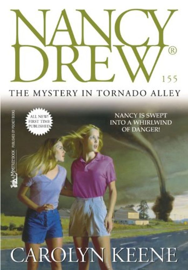 Cover Art for B00BAWEIVE, The Mystery in Tornado Alley (Nancy Drew Book 155) by Carolyn Keene