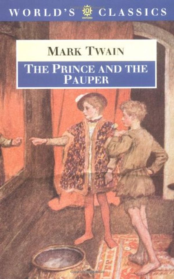 Cover Art for 9780192824011, The Prince and the Pauper by Mark Twain