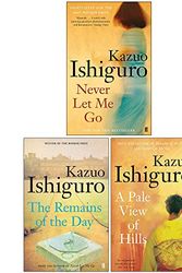 Cover Art for 9789123925957, Kazuo Ishiguro Collection 3 Books Set (Never Let Me Go, The Remains of the Day, A Pale View of Hills) by Kazuo Ishiguro