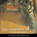 Cover Art for 9780007123841, Miss Garnet's Angel by Salley Vickers