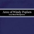 Cover Art for B00DJW0T9I, Ann of Windy Poplars by Lucy Montgomery